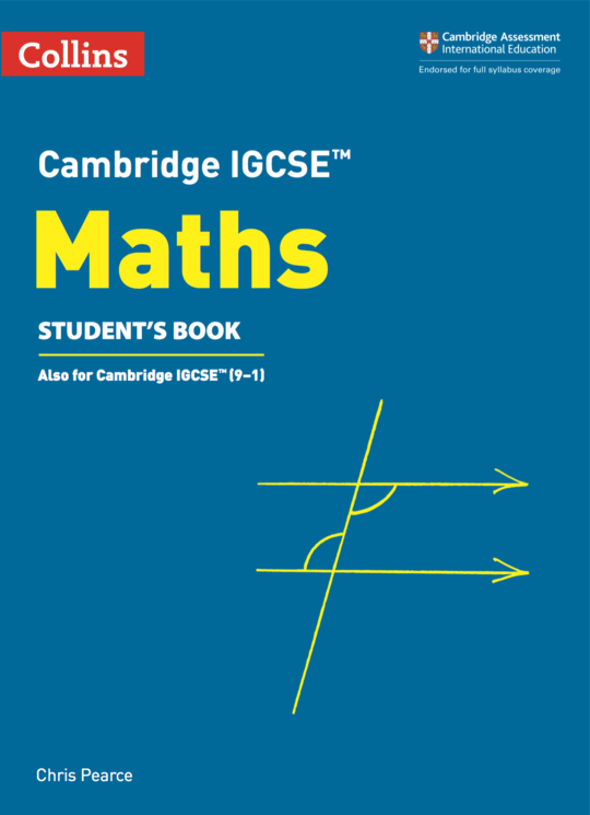 Collins Cambridge IGCSE™ - Cambridge IGCSE™ Maths Student’s