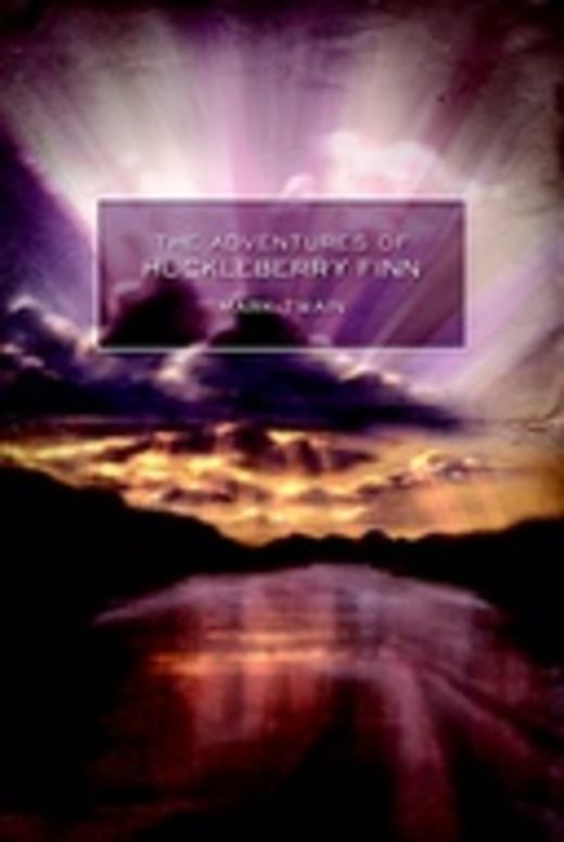 Adventures of Huckleberry Finn