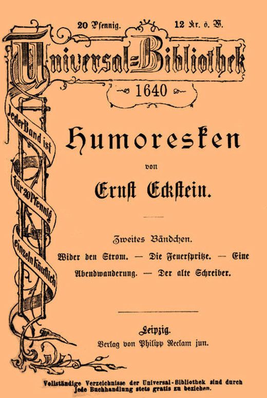 Humoresken (Zweites Bändchen) Wider den Strom. - Die Feuerspritze. - Eine Abendwanderung. - Der alte Schreiber.
