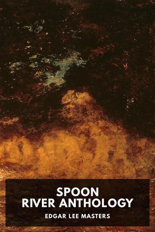 Spoon River Anthology