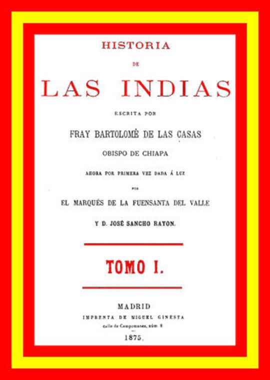 Historia de las Indias (vol 1 de 5)