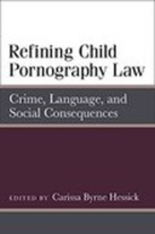 Refining Child Pornography Law