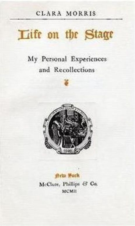 Life on the Stage: My Personal Experiences and Recollections