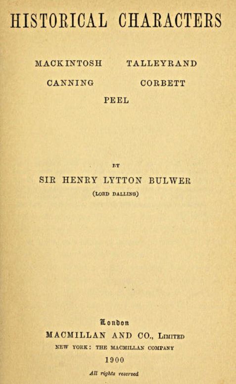 Historical Characters
Mackintosh, Talleyrand, Canning, Corbett, Peel