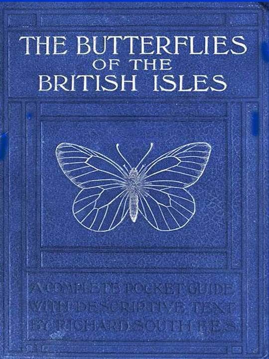 The Butterflies of the British Isles