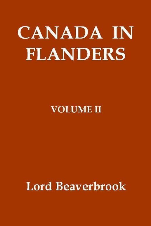 Canada in Flanders, Volume II (of 3)