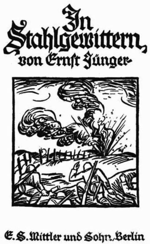 In Stahlgewittern, aus dem Tagebuch eines Stoßtruppführers