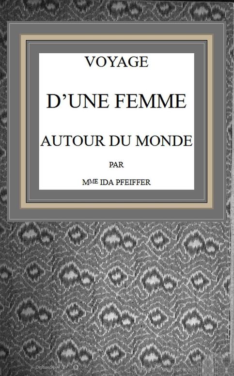 Voyage d'une femme autour du monde