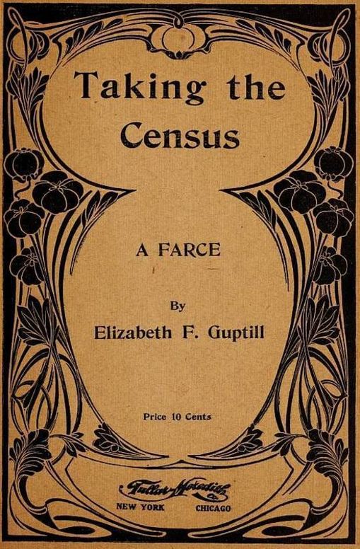Taking the Census
A Farce