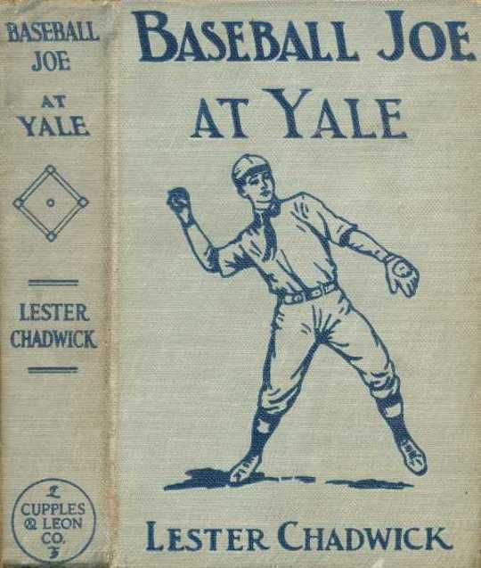 Baseball Joe at Yale or Pitching for the College Championship