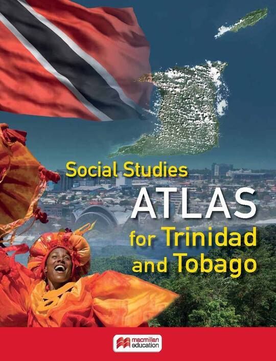 Social Studies Atlas for Trinidad and Tobago
