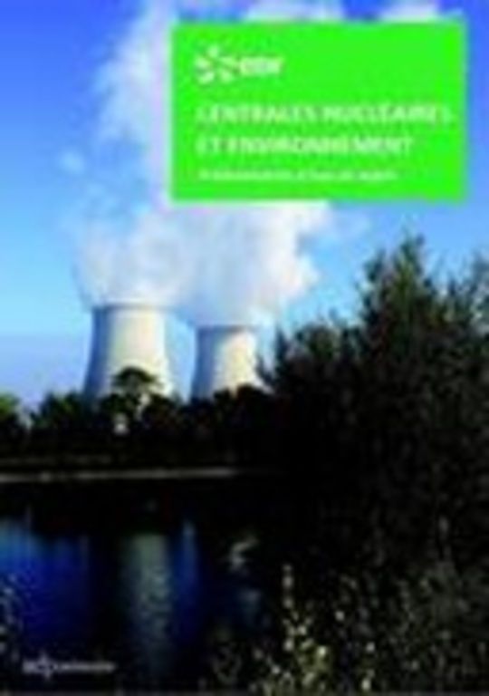 Centrales nucléaires et environnement