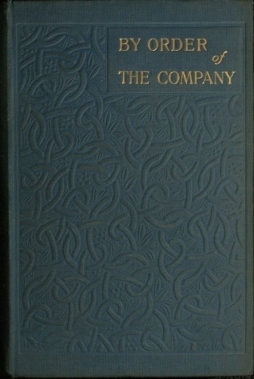 By order of the company