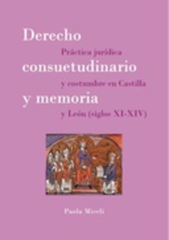 Derecho consuetudinario y memoria