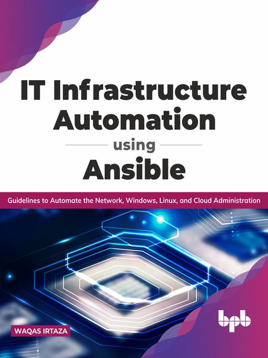 IT Infrastructure Automation Using Ansible