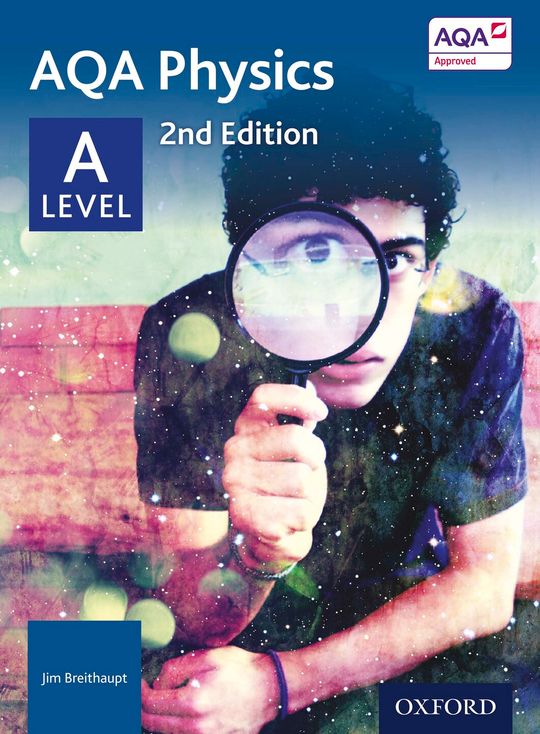 AQA Physics: A Level