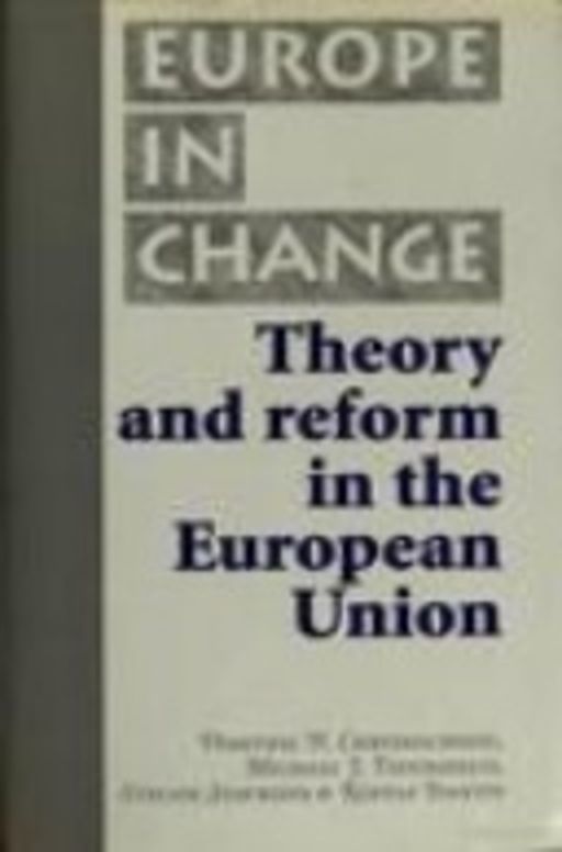 Theory and Reform in the European Union