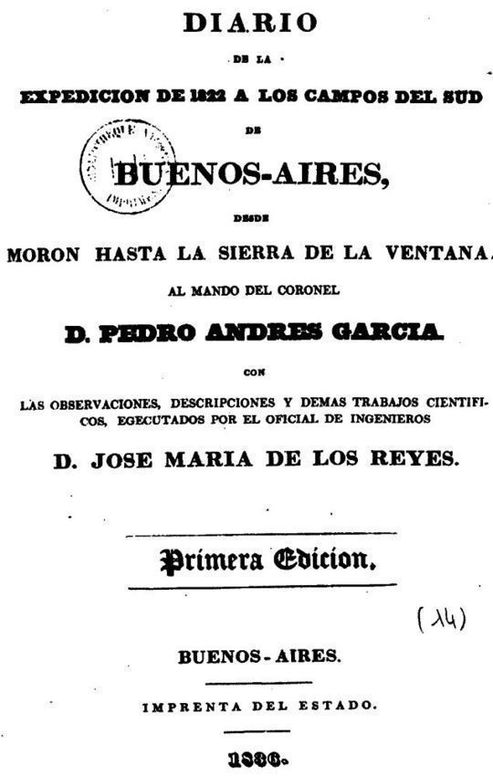 Diario de la expedicion de 1822 a los campos del sud de Buenos Aires Desde Moron hasta la Sierra de la Ventana