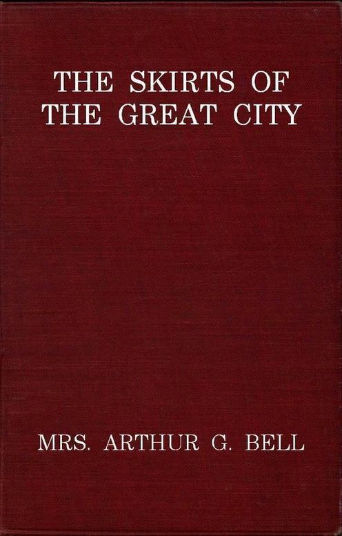 The Skirts of the Great City