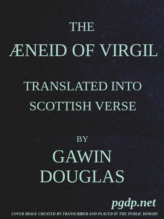 The Æneid of Virgil Translated Into Scottish Verse Volumes 1 & 2
