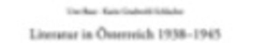Literatur in Österreich 1938-1945