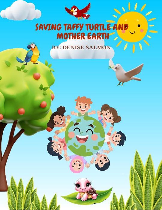 Saving Taffy Turtle and Mother Earth (Document)
