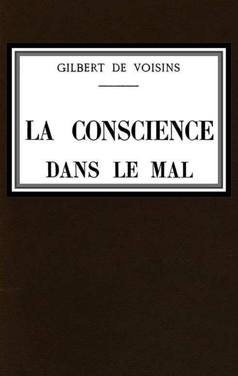 La conscience dans le mal