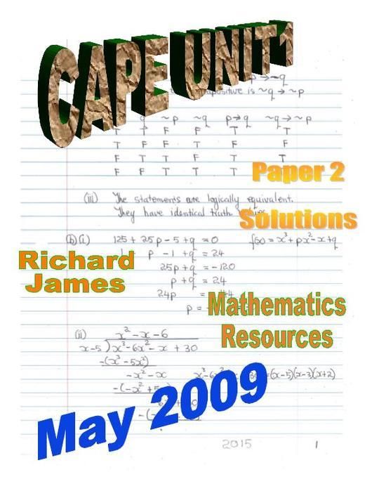 CAPE 1  Mathematics May 2009: Paper 2 Solutions 