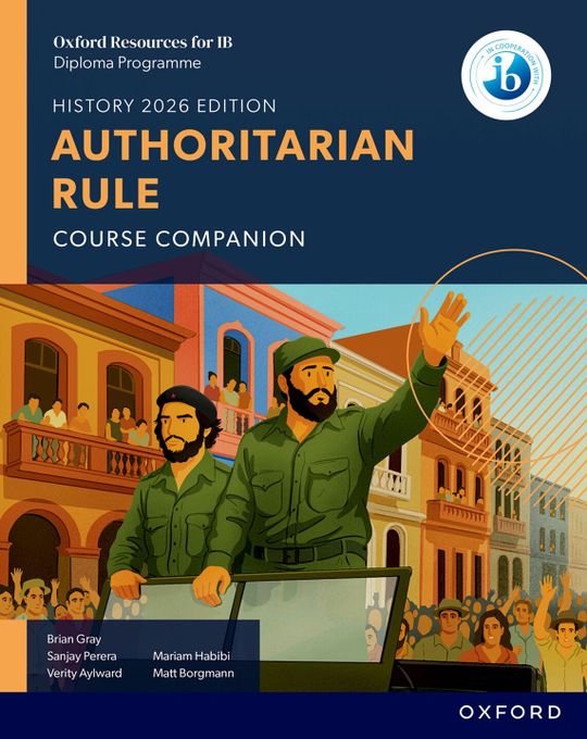 Oxford Resources for IB DP History: Authoritarian Rule ePub