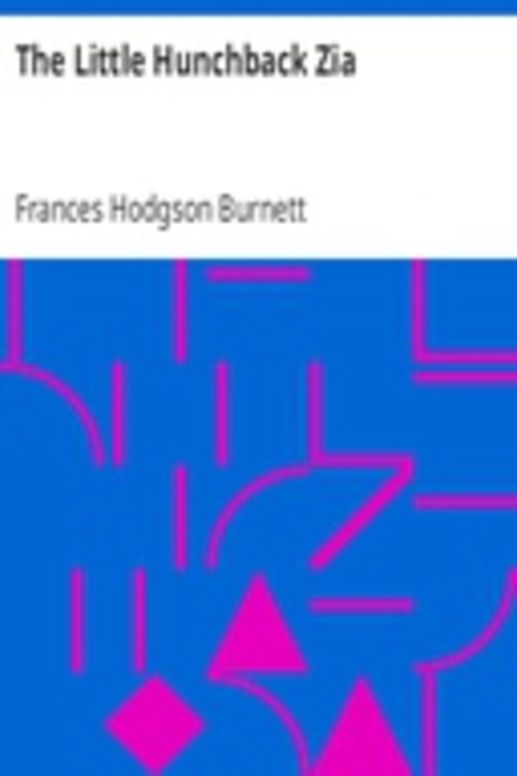 The Little Hunchback Zia