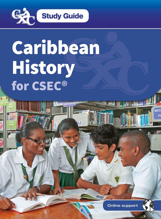 CXC Study Guide: Caribbean History for CSEC®