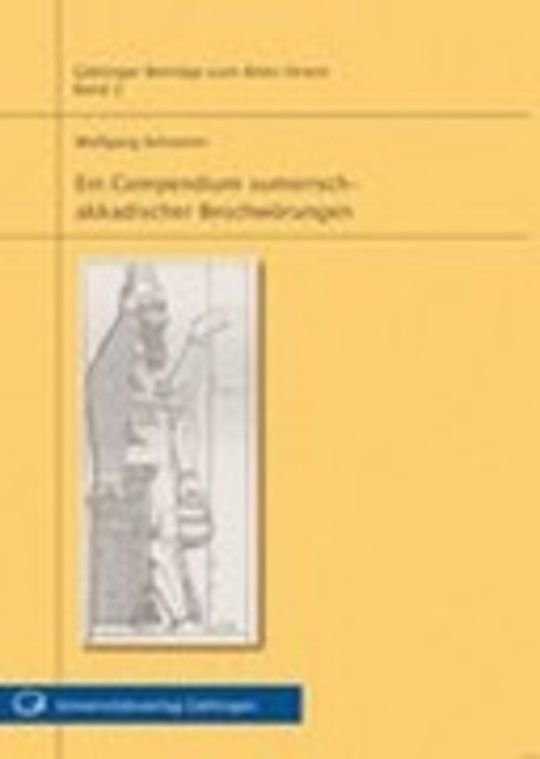 Ein Compendium sumerisch-akkadischer Beschwörungen