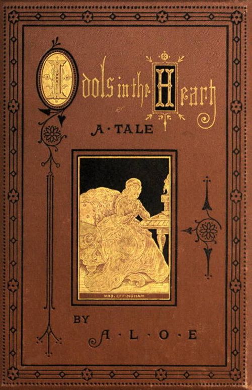 Idols in the Heart
A Tale