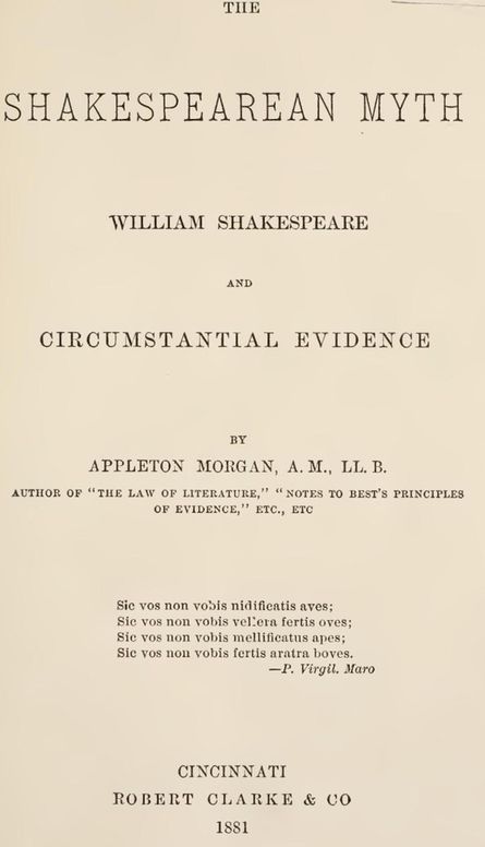 The Shakespearean Myth William Shakespeare and Circumstantial Evidence