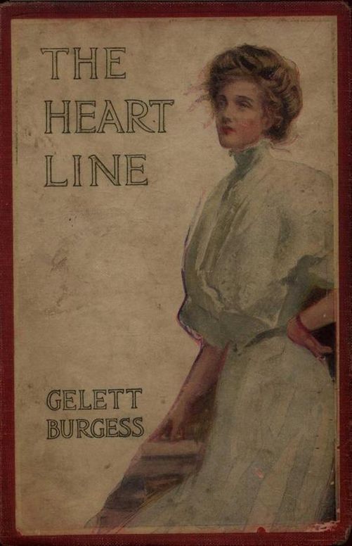 The Heart Line A Drama of San Francisco