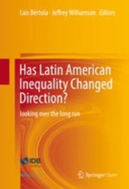 Has Latin American Inequality Changed Direction?: Looking Over the Long Run