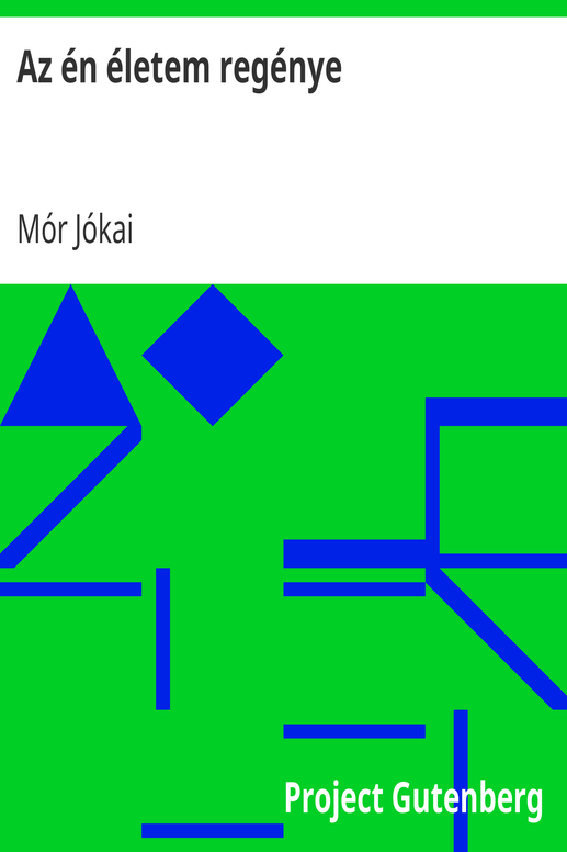Az én életem regénye
