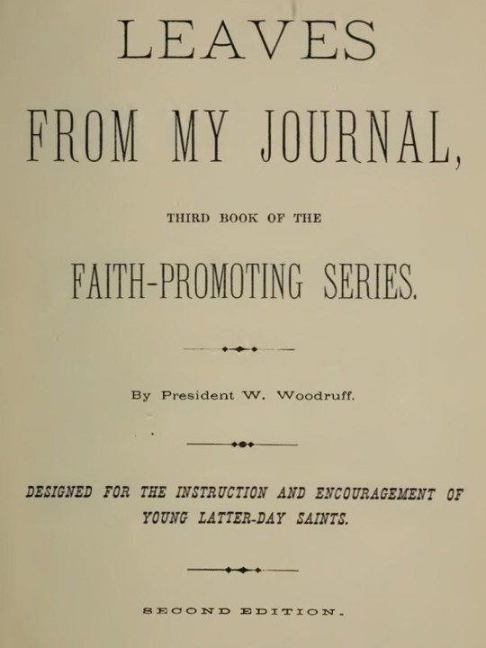 Leaves from My Journal Third Book of the Faith-Promoting Series