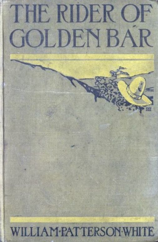 The Rider of Golden Bar