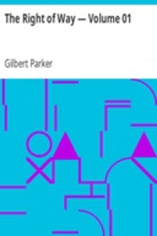 The Right of Way — Volume 01