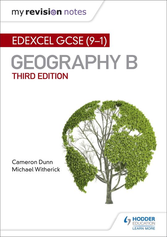 My Revision Notes: Edexcel GCSE (9–1) Geography B Third Edition