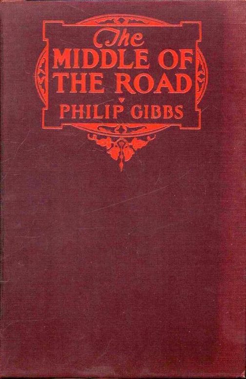 The Middle of the Road
A Novel