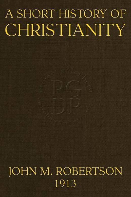 A Short History of Christianity Second Edition, Revised, With Additions