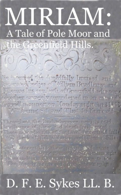 Miriam
A Tale of Pole Hill and the Greenfield Hills