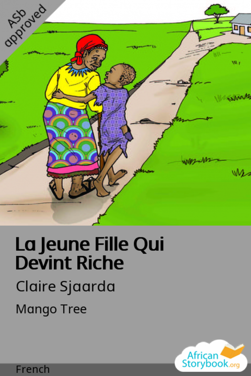 La Jeune Fille Qui Devint Riche