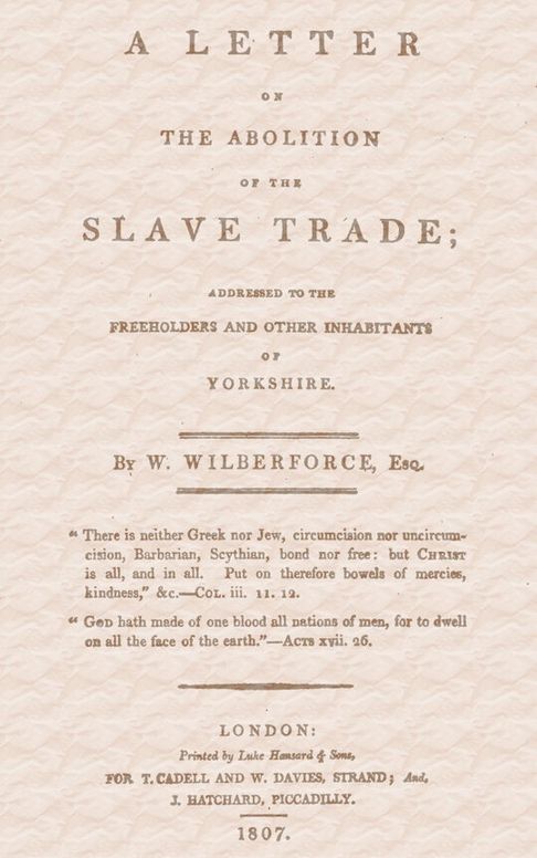 A Letter on the Abolition of the Slave Trade
Addressed to the freeholders and other inhabitants of Yorkshire