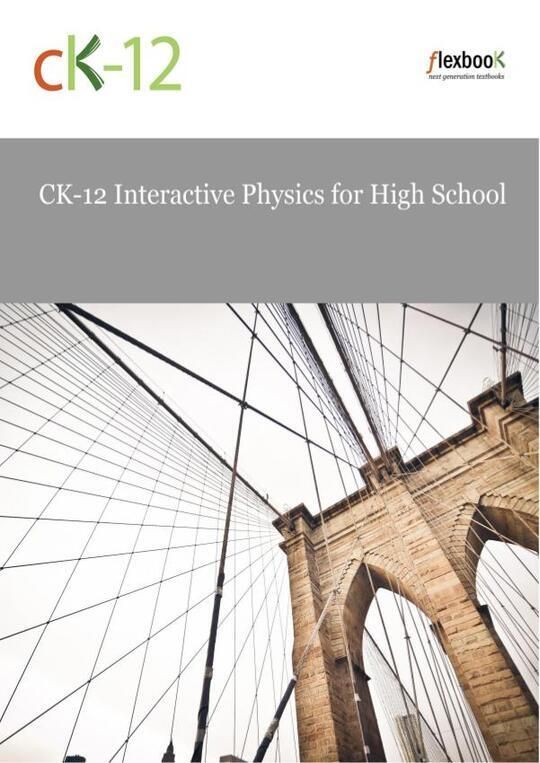 CK-12-Interactive-Physics-for-High-School__v1_cy0