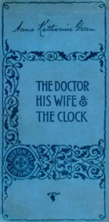 The Doctor, his Wife, and the Clock