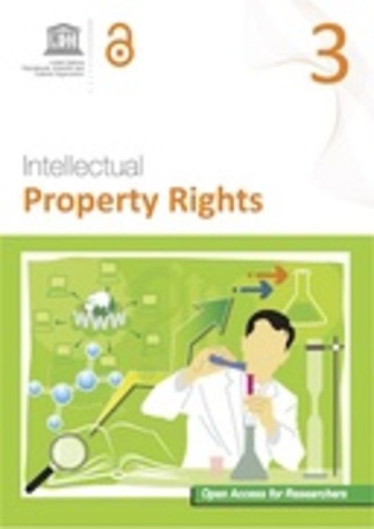 Open Access for Researchers 3: Intellectual Property Rights