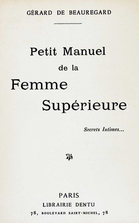 Petit manuel de la femme supérieure